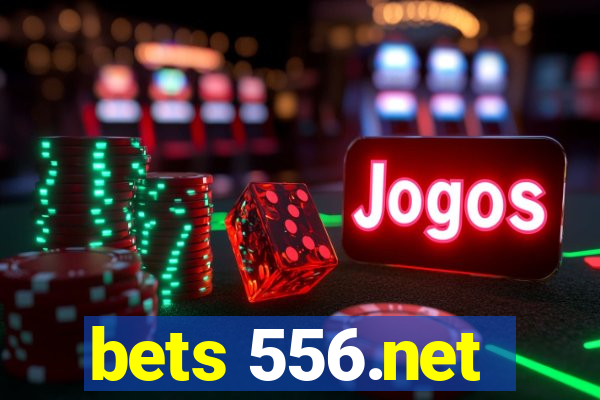 bets 556.net